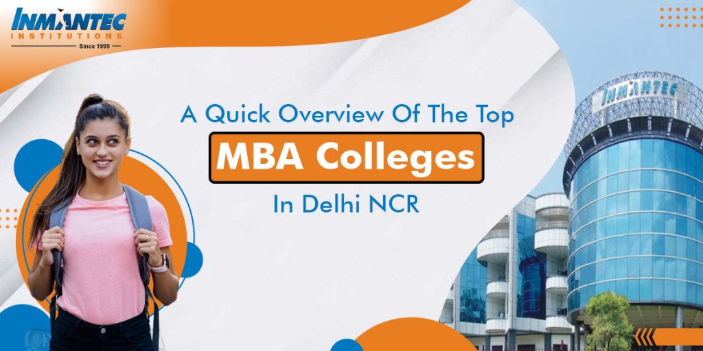 A Quick Overview Of The Top MBA Colleges In Delhi NCR